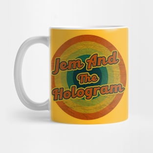 jem and the holograms Mug